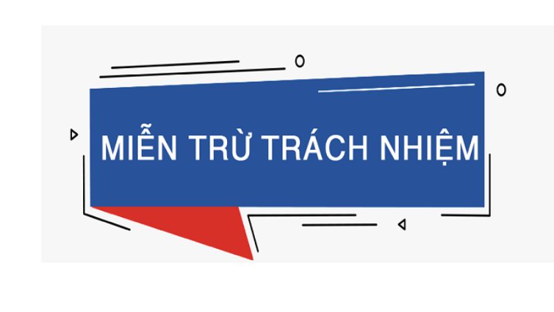 Chính sách miễn trừ trách nhiệm của nhà cái Vua99
