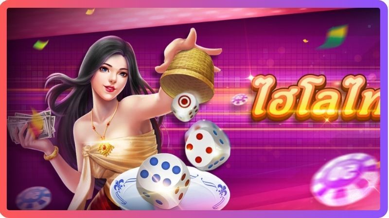 Cách Chơi Xí Ngầu Thái Hilo - Hướng Dẫn Chi Tiết